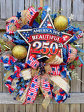 America The Beautiful 250th Patriotic Wreath, Fourth of July Decor, Americana Front Door Wreath, Red White Blue Mesh Wreath, USA Celebration Decor